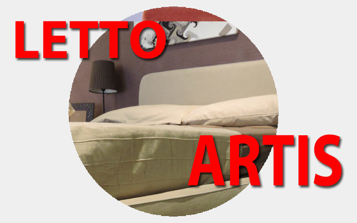 LETTO ARTIS | In promozione per cambio esposizione